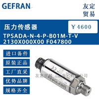 GEFRAN TPSADA-N-4-P-B01M-T-V 2130X000X00 F047800压力传感器