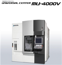 OKUMA大隈MU-4000V实现高精度的5轴控制立式加工中心